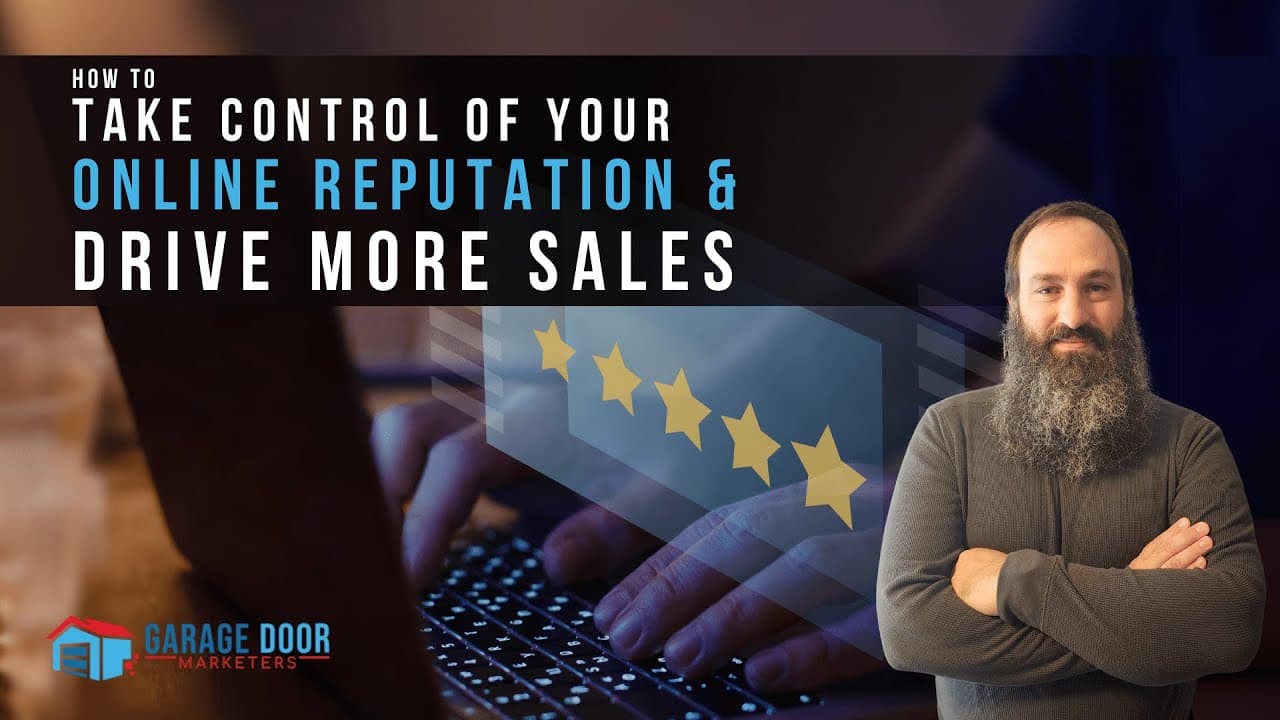 How To Take Control Of Your Online Repuation & Drive More Sales