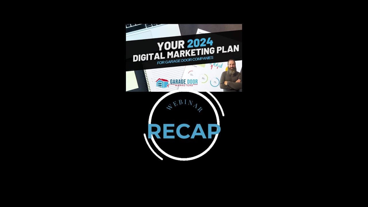 Recap - Your 2024 Digital Marketing Plan
