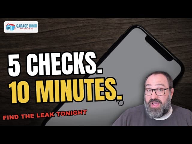 Why Big Franchises Are Stealing Your Garage Door Leads (5 Checks to Fix It)